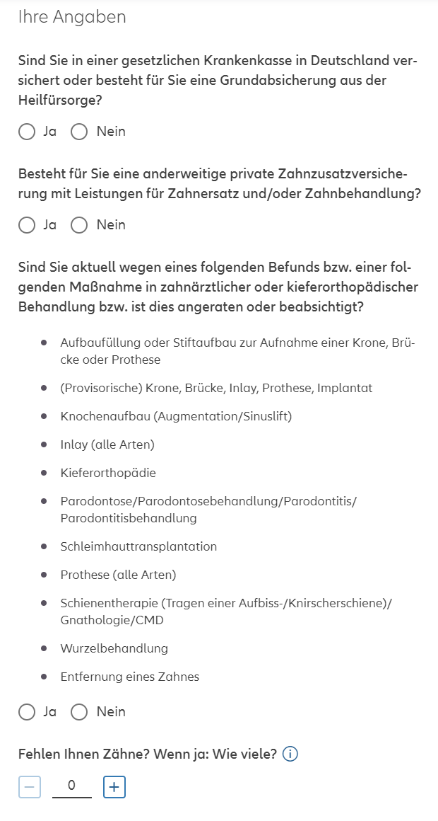 Gesundheitsfragen Online-Formular „Ihre Angaben“ mit Ja/Nein-Fragen zu Krankenversicherung und privater Zahnzusatzversicherung, Liste zahnärztlicher Maßnahmen sowie Eingabefeld „Fehlen Ihnen Zähne? Wenn ja: Wie viele?“ mit Plus/Minus-Steuerung